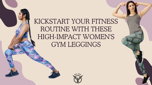 Kickstart Your Fitness Routine with These High-Impact Women's Gym Leggings