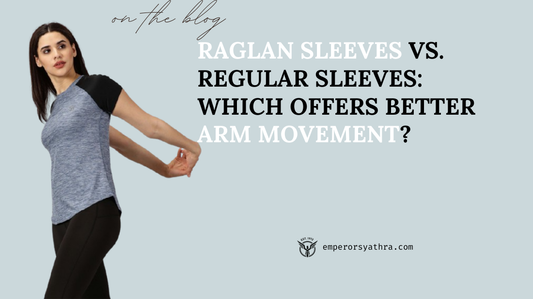 Raglan Sleeves vs. Regular Sleeves: Which Offers Better Arm Movement ?