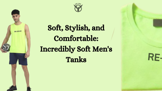 Soft, Stylish, and Comfortable: Incredibly Soft Men's Tanks