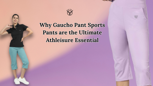 Why Gaucho Pant Sports Pants Are the Ultimate Athleisure Essential